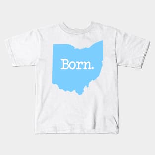 Ohio Born OH Blue Kids T-Shirt